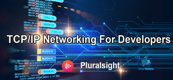 TCP/IP Networking for Developers