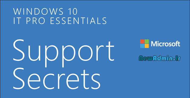 دانلود کتاب Windows 10 IT Pro Essentials Support Secrets