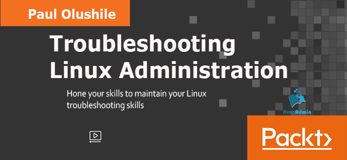 Troubleshooting Linux Administration